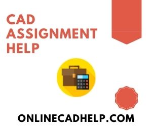 CAD Assignment Help